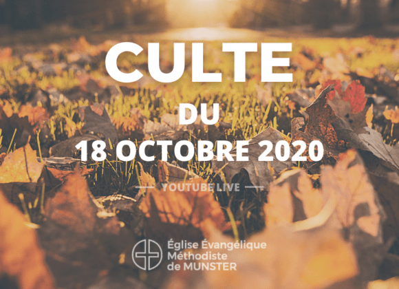 Culte du 18 octobre 2020 – Landersen