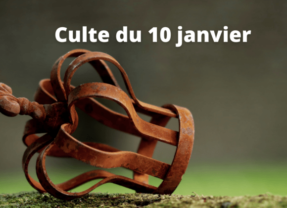 Culte du 10 janvier 2021