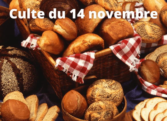 Culte du 14 novembre 2021 Culte du 14 novembre 2021
