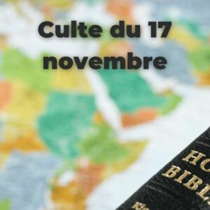 Culte du 17 novembre 2024