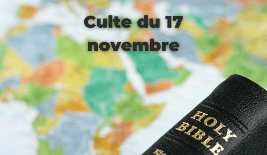 Culte du 17 novembre 2024