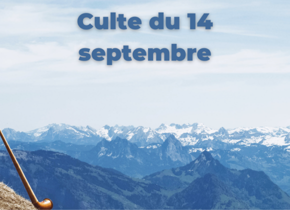 Culte du 14 septembre 2025