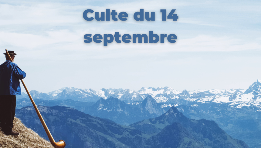 Culte du 14 septembre 2025