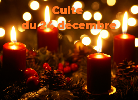 Culte du 24 décembre 2025