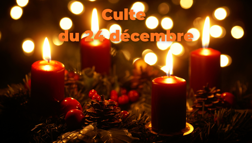 Culte du 24 décembre 2025