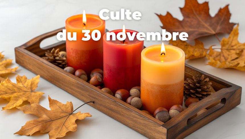 Culte du 30 novembre