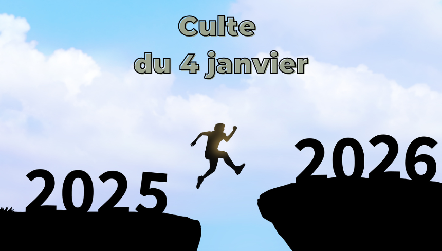Culte du 4 janvier 2026
