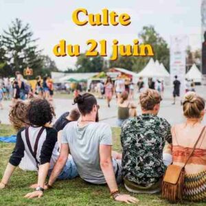 Culte du 21 juin 2026