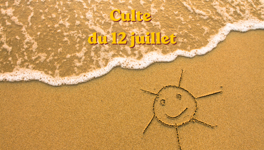 Culte du 12 juillet 2026